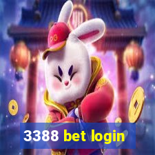 3388 bet login